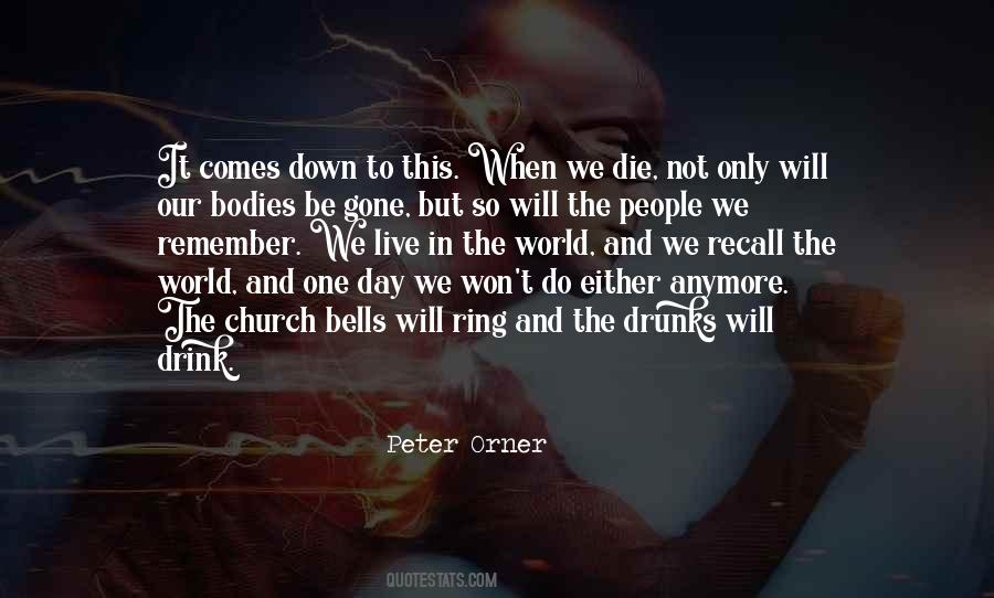 One Day Gone Quotes #1389221