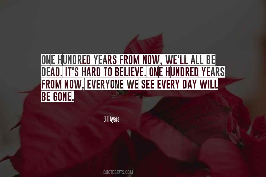 One Day Gone Quotes #1541061