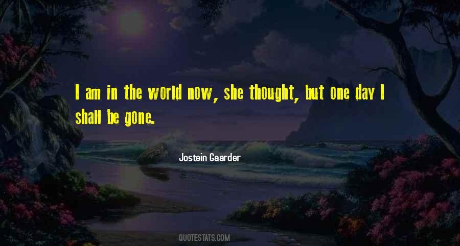 One Day Gone Quotes #421950
