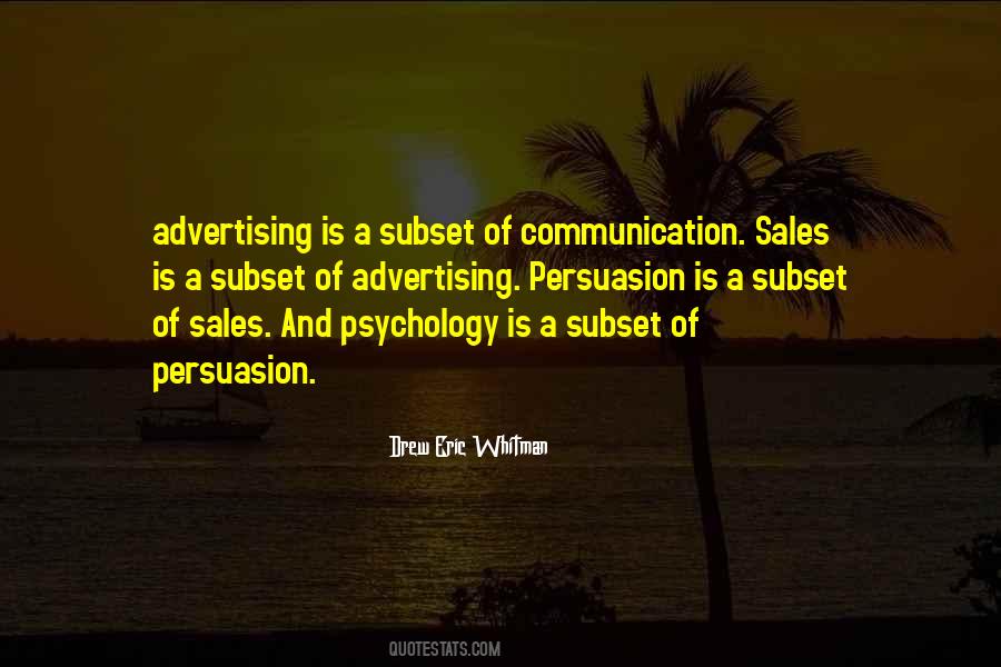 Psychology Of Persuasion Quotes #1879549