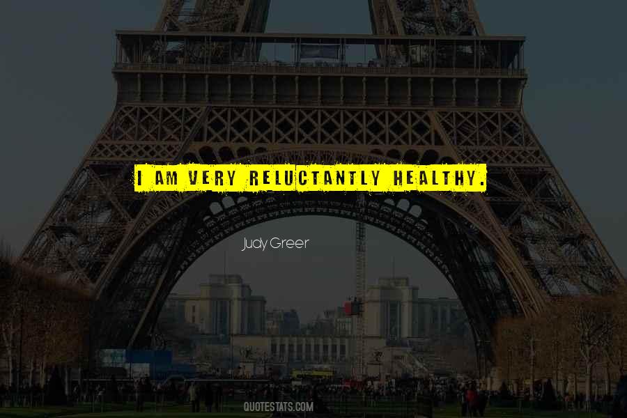 I Am Healthy Quotes #1146909