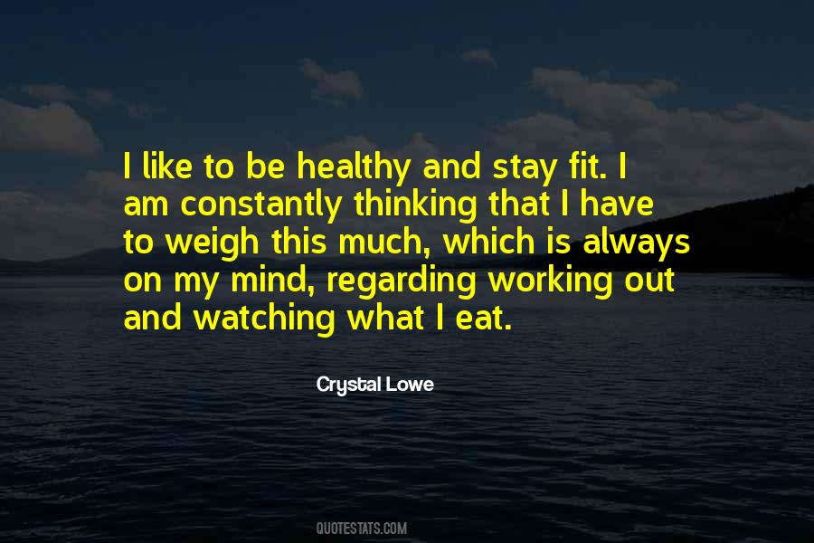 I Am Healthy Quotes #160055