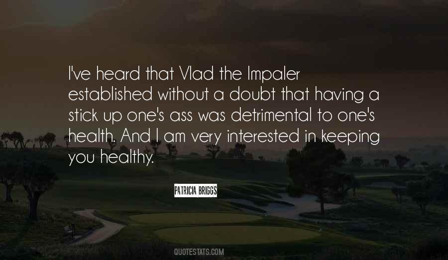 I Am Healthy Quotes #553120