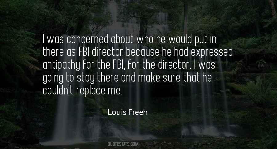 Me Make Sure Quotes #239801