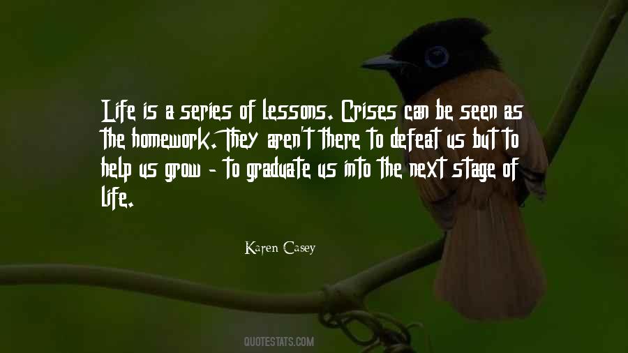 Lessons To Grow Quotes #377952