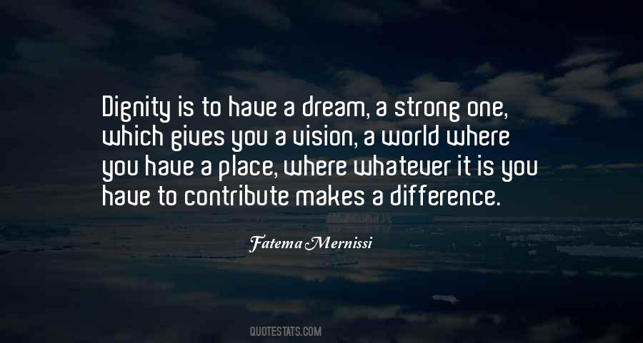 Whatever It Is It Is Quotes #168884