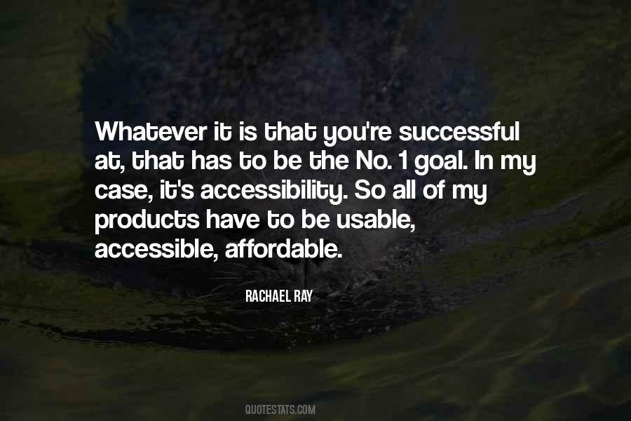 Whatever It Is It Is Quotes #245396