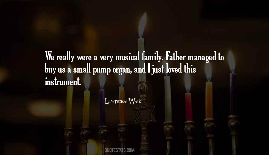 Musical Family Quotes #1091062