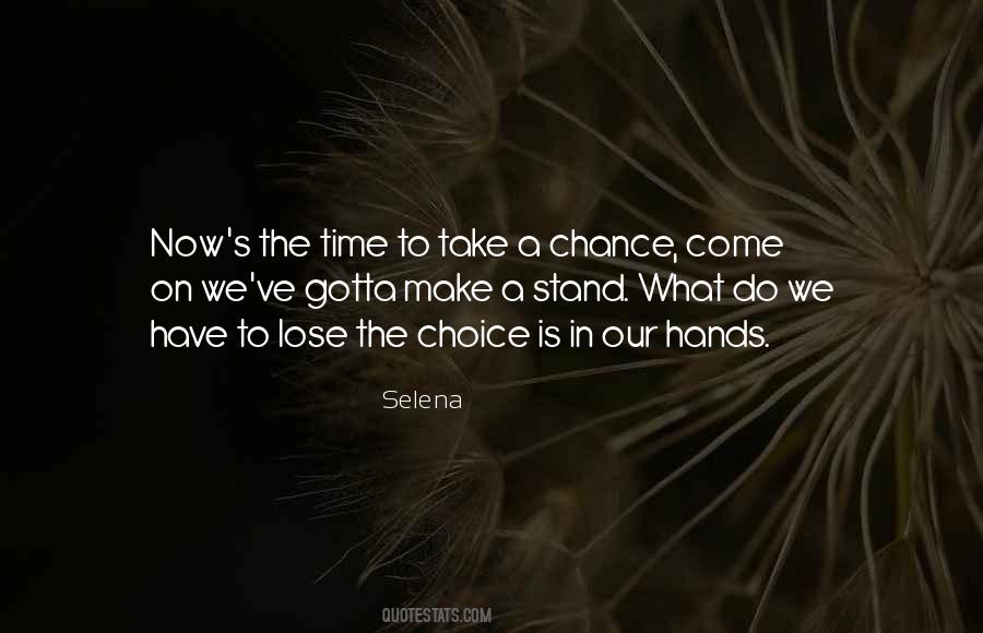 Time To Take A Stand Quotes #654426