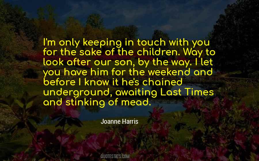 Quotes About Keeping Up With The Times #1091082