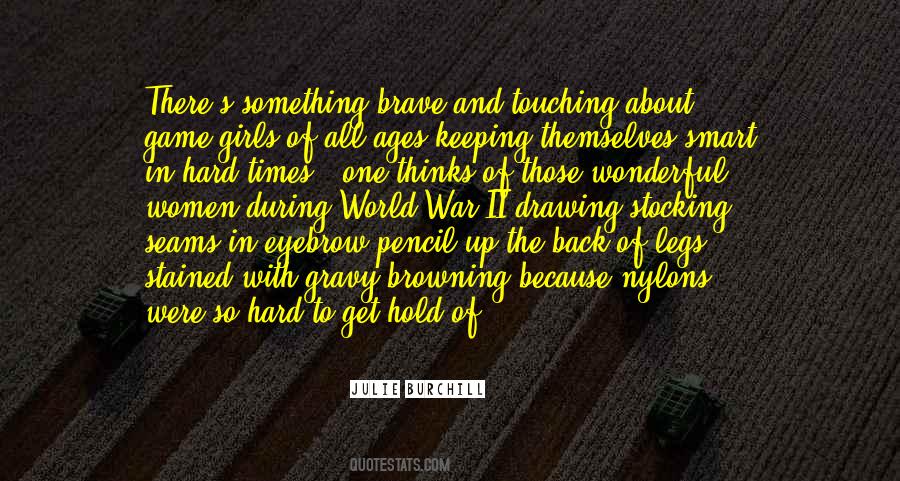 Quotes About Keeping Up With The Times #1189968