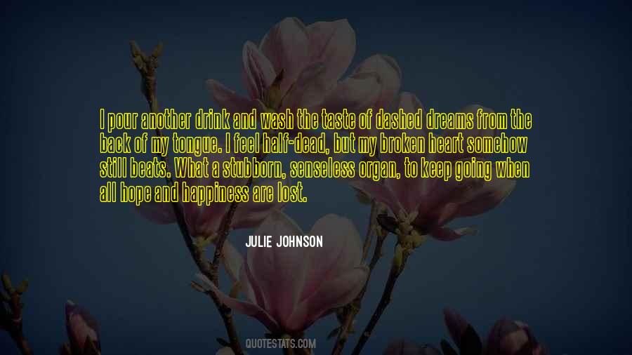 Lost My Dreams Quotes #1602017