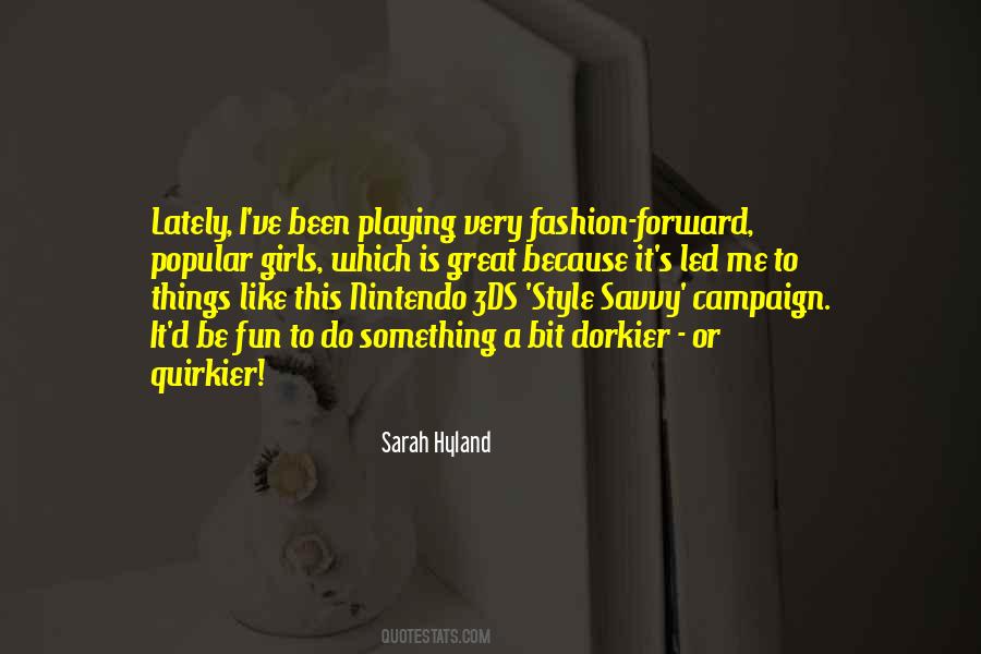 Fashion Should Be Fun Quotes #630130