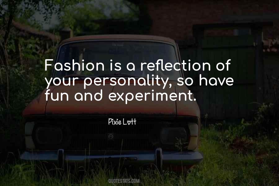Fashion Should Be Fun Quotes #729355