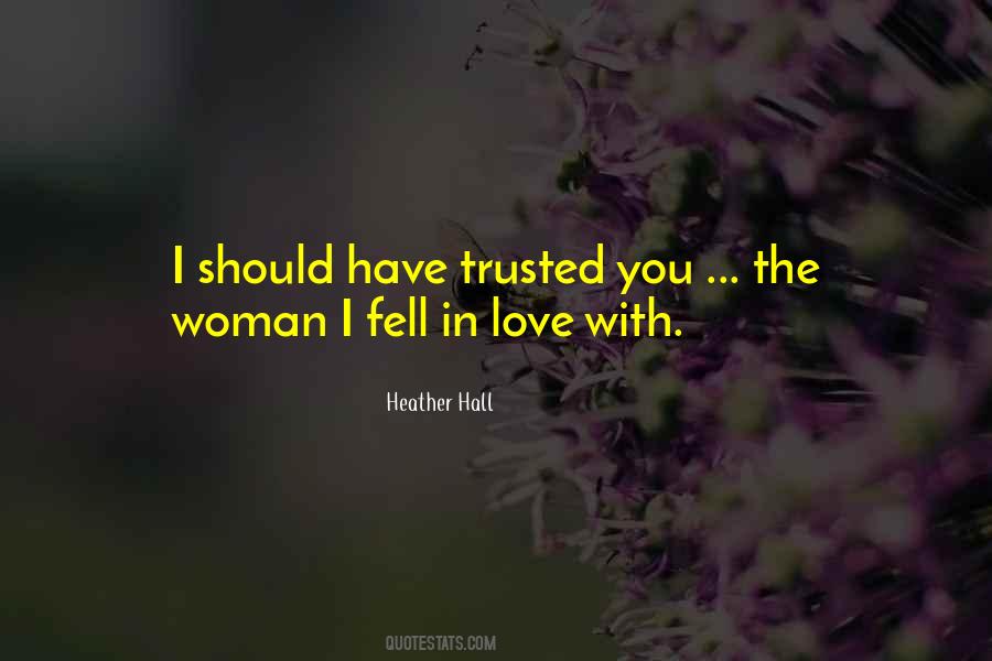 Heather Love Quotes #948894