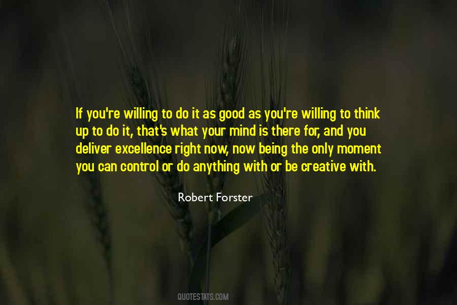Deliver Excellence Quotes #158249