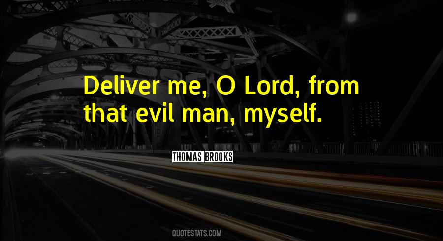 Deliver Me From Evil Quotes #1405615