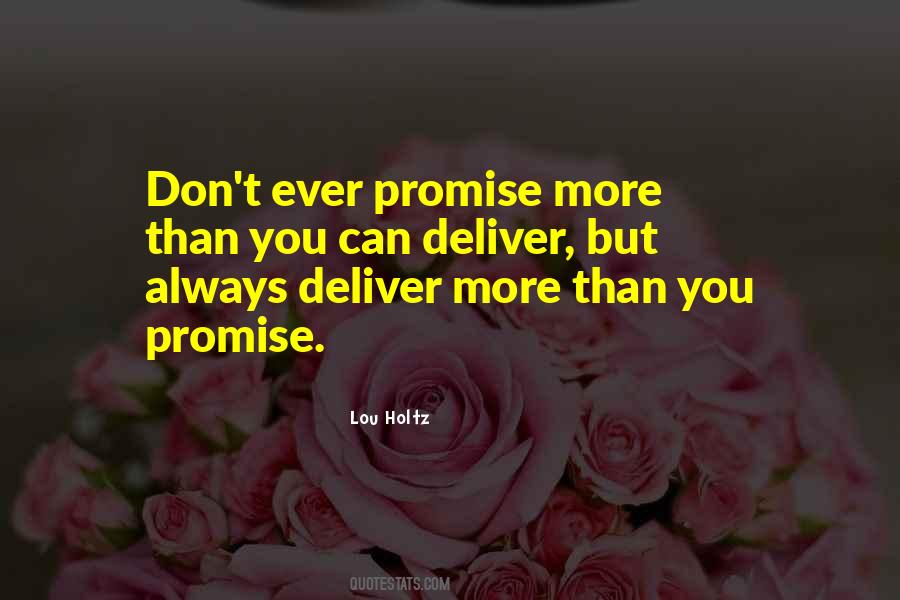 Deliver What You Promise Quotes #625986