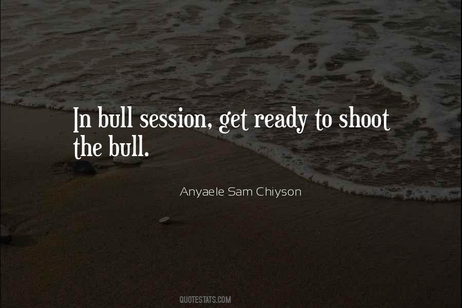The Bull Quotes #1153347