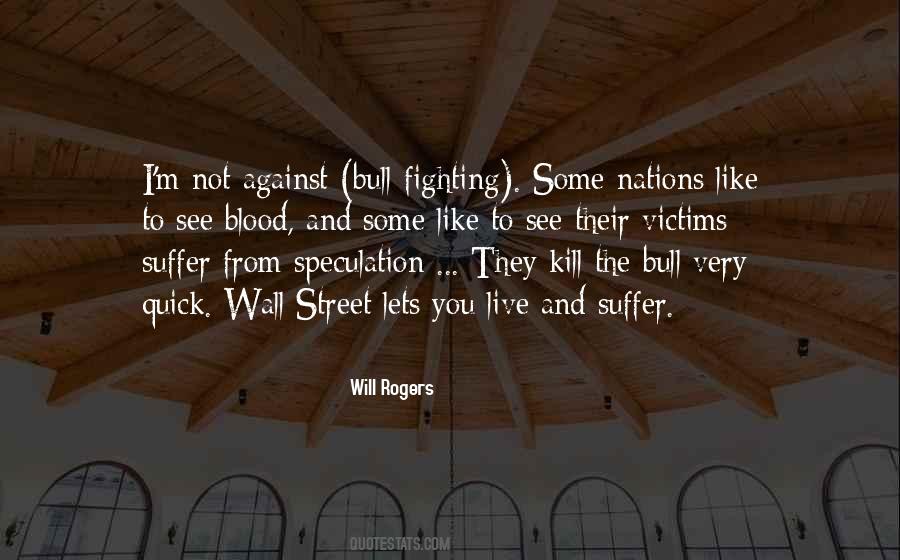 The Bull Quotes #1497023