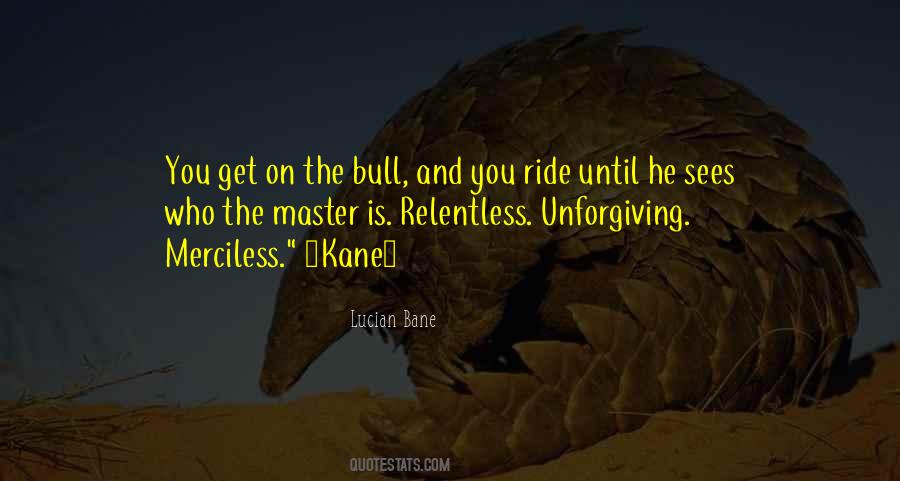 The Bull Quotes #1643796