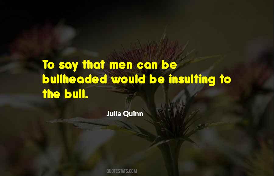 The Bull Quotes #206066