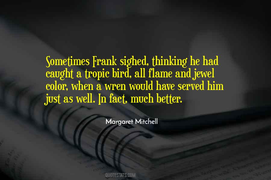 Gone In The Wind Quotes #571230