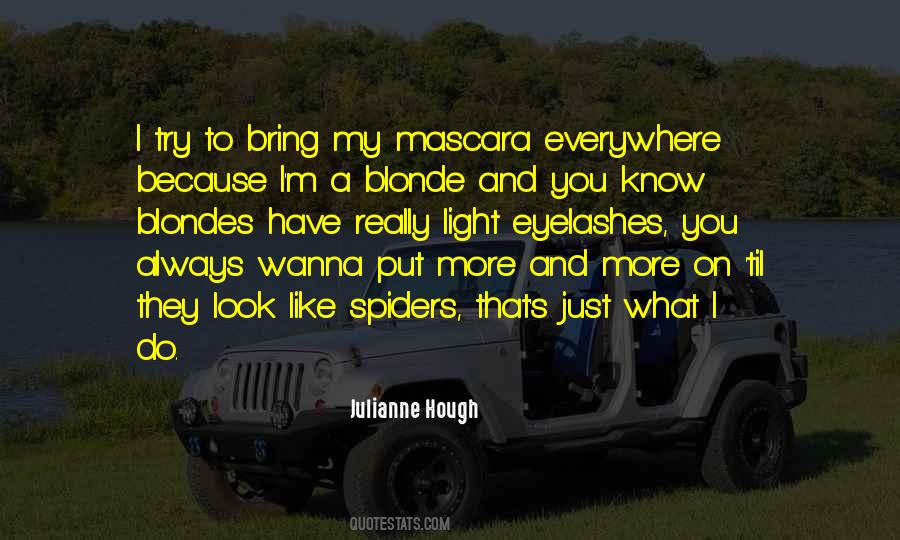 Do What U Wanna Do Quotes #6960