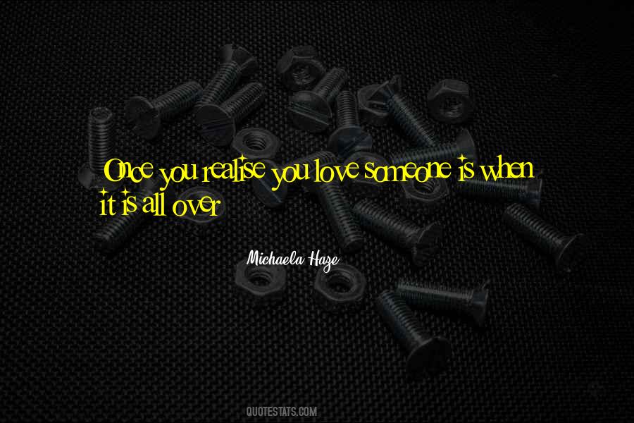 When Love Is Over Quotes #116913