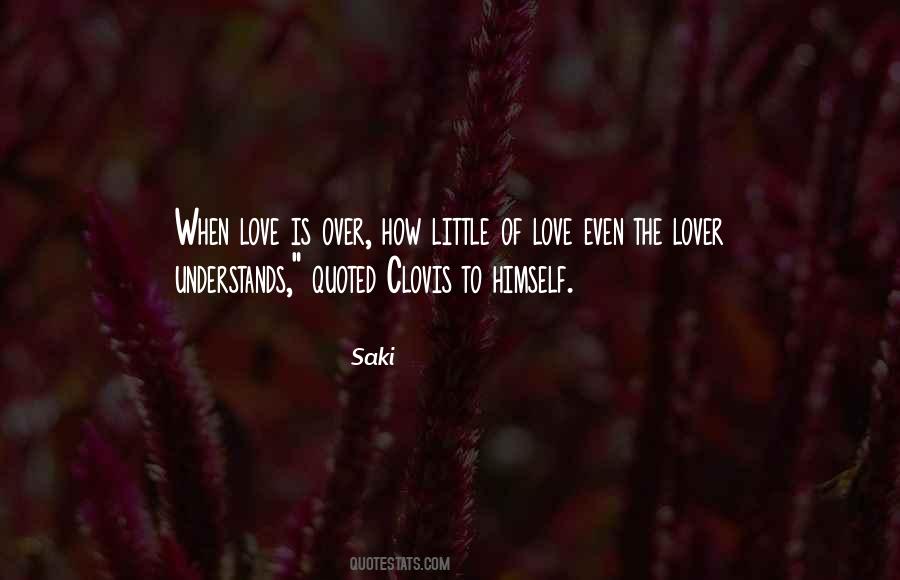 When Love Is Over Quotes #119006