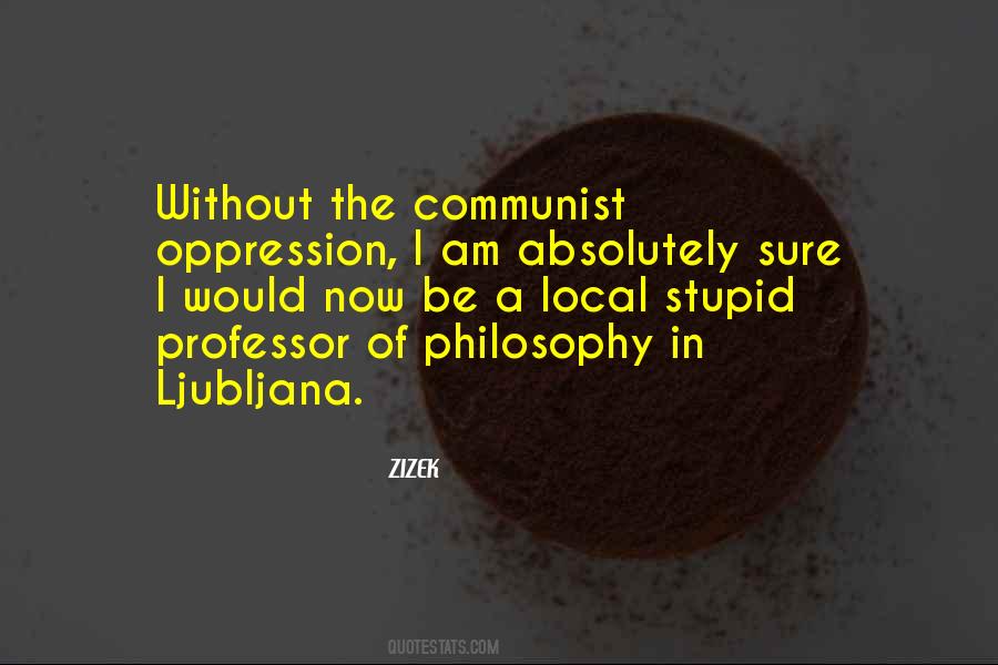 Quotes About Communism Communist #809512