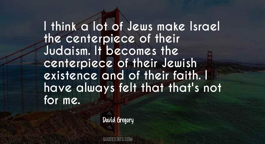 Quotes About Jewish Faith #1730231