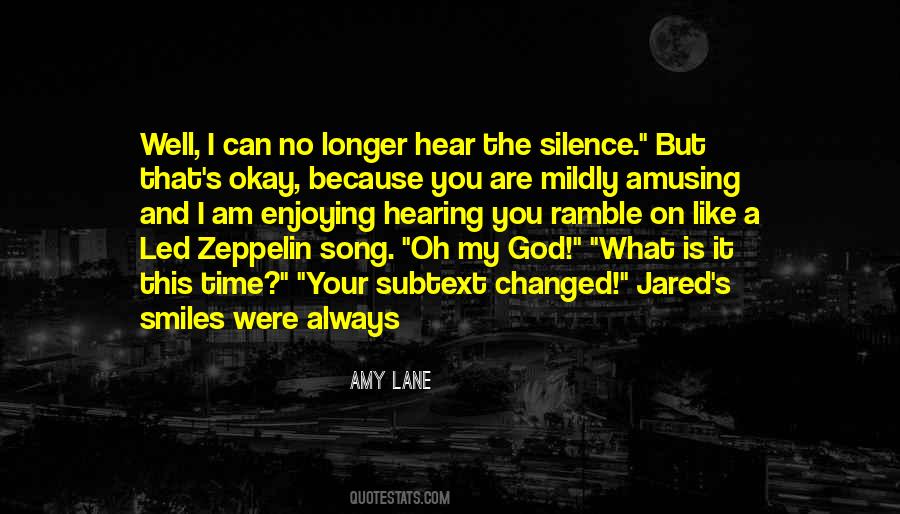 Hear My Silence Quotes #1663040