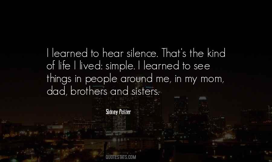 Hear My Silence Quotes #289389