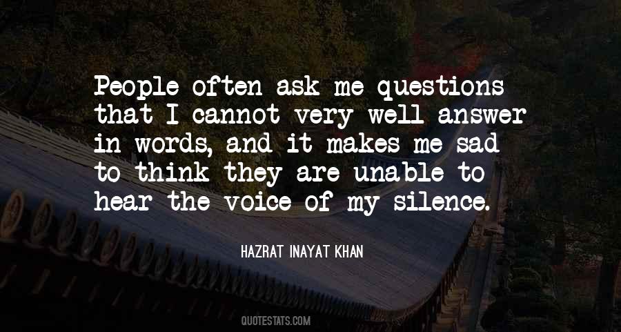 Hear My Silence Quotes #737061
