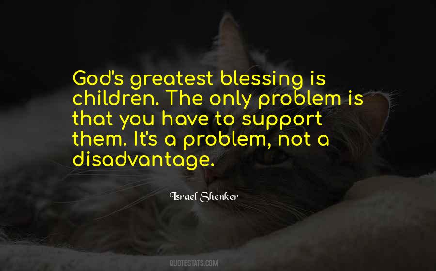 Greatest Blessing From God Quotes #816699