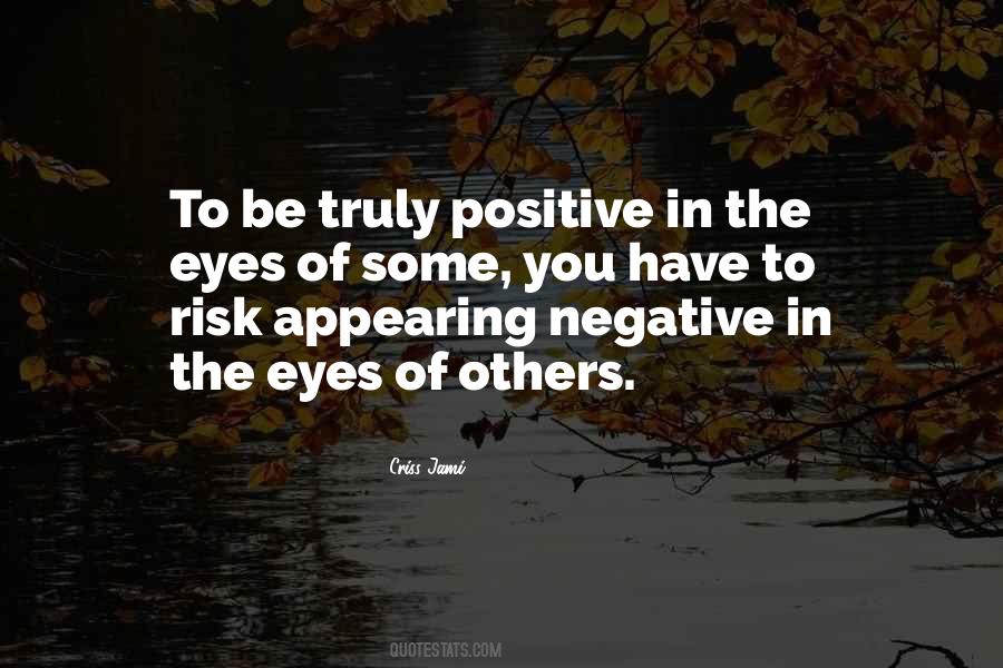 Negative Sense Quotes #1512386