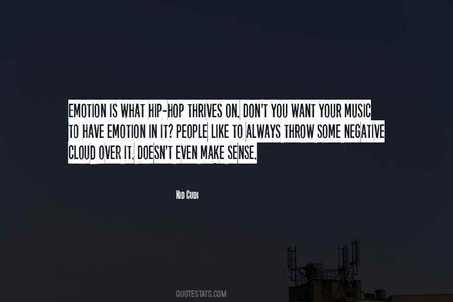 Negative Sense Quotes #1734654