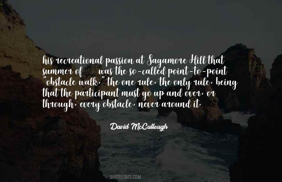 David C Hill Quotes #655680