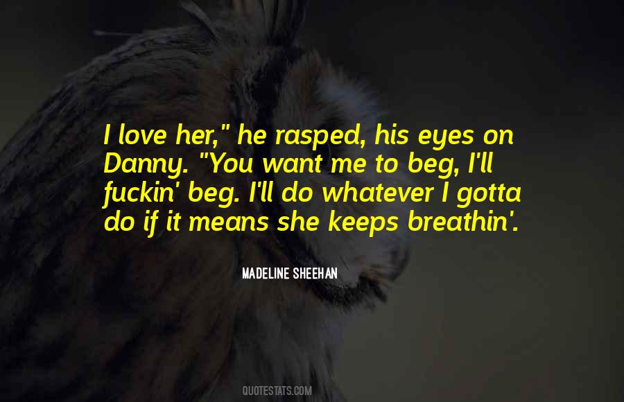 I Want You I Love You Quotes #402883