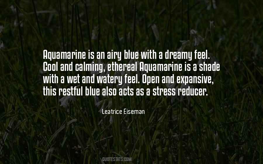 Blue Is Cool Quotes #834346