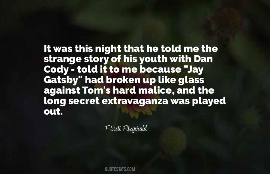 Quotes About Dan Cody And Gatsby #452965