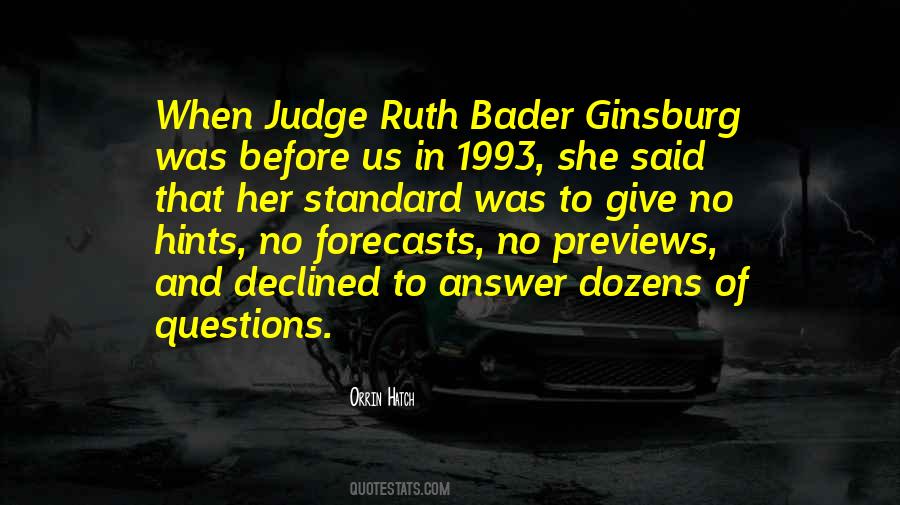 What Is Ruth Bader Ginsburg Quotes #904732