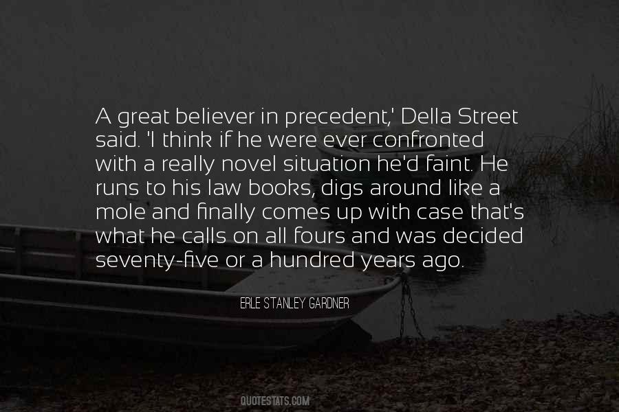 Della Street Quotes #264385