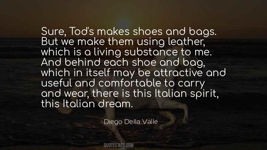 Della Valle Quotes #1267589