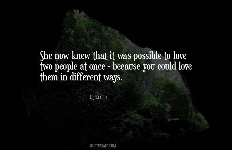 Quotes About Love Different Ways #679433