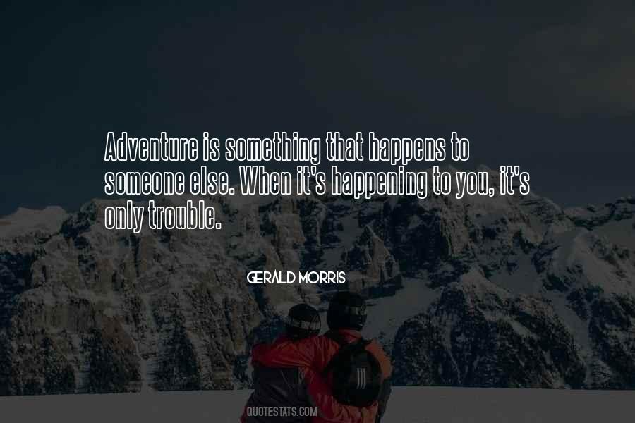 Adventure Journey Quotes #1299083