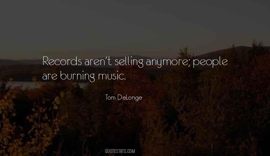 Delonge Quotes #1446144