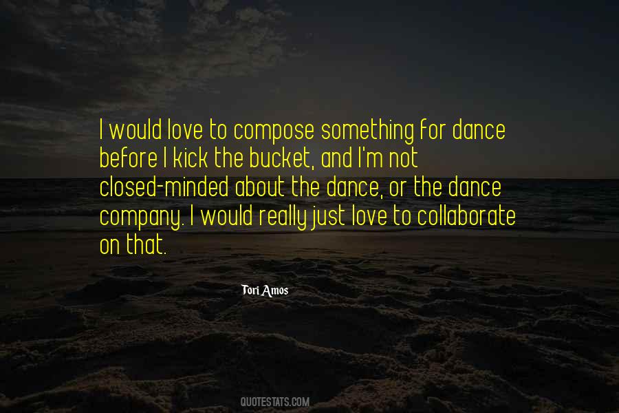 I Love Dance Quotes #338702