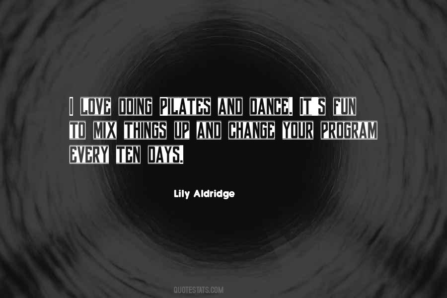 I Love Dance Quotes #485613
